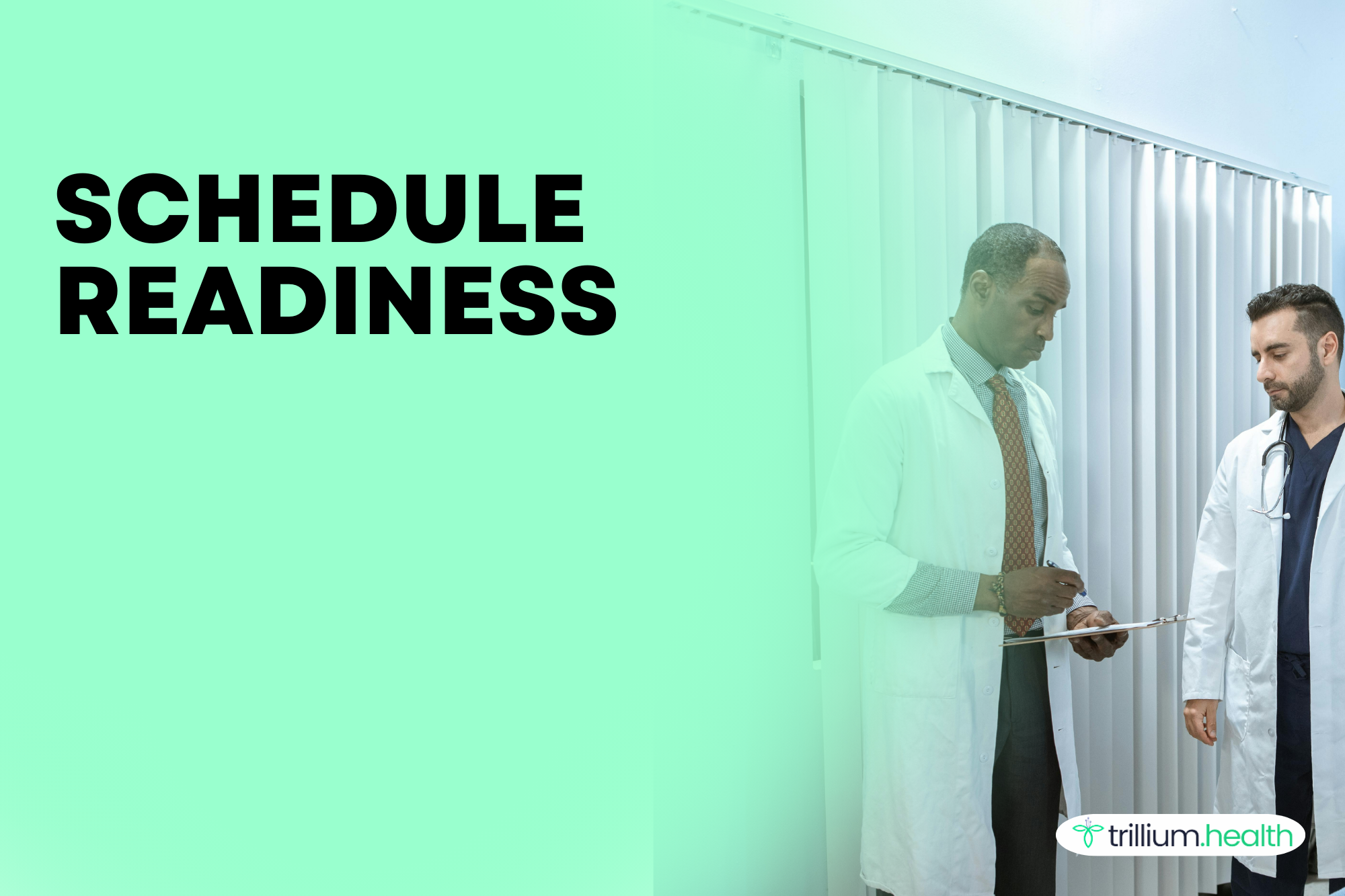What Does “Schedule Readiness” Mean Before the Day of Visit?