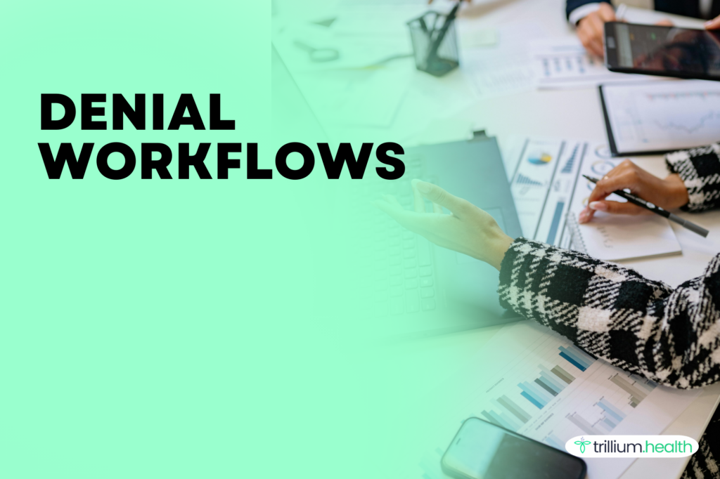 Denial Workflows